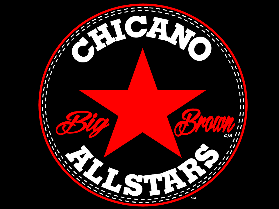 Chicano Allstars BRW